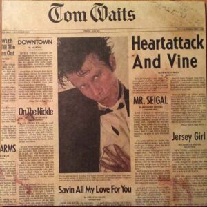 Tom Waits - Heartattack And Vine