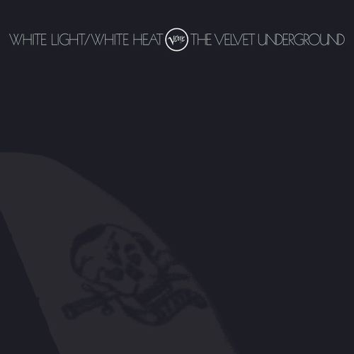 Velvet Underground - White Light White Heat