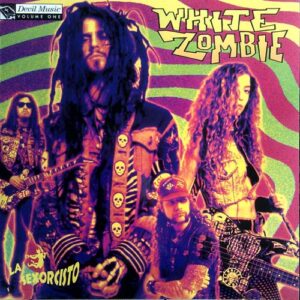 White Zombie - La Sexorcisto: Devil Music Vol. 1